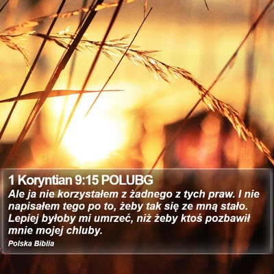 1 Koryntian 9:15 POLUBG Bible Verse Image