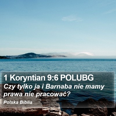 1 Koryntian 9:6 POLUBG Bible Verse Image