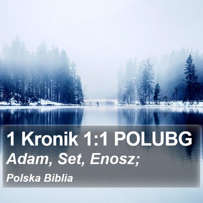 1 Kronik 1:1 POLUBG Bible Verse Image