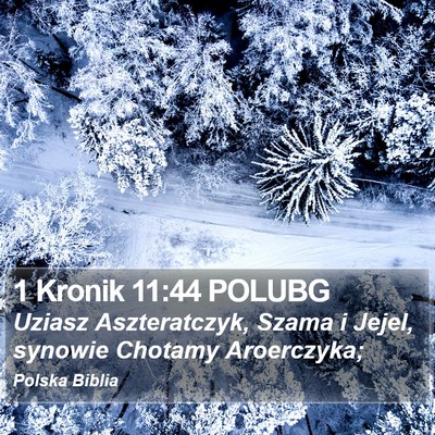 1 Kronik 11:44 POLUBG Bible Verse Image