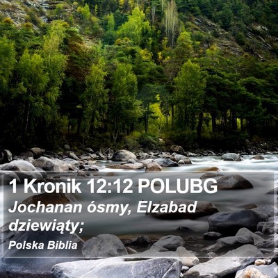 1 Kronik 12:12 POLUBG Bible Verse Image