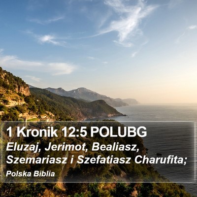 1 Kronik 12:5 POLUBG Bible Verse Image