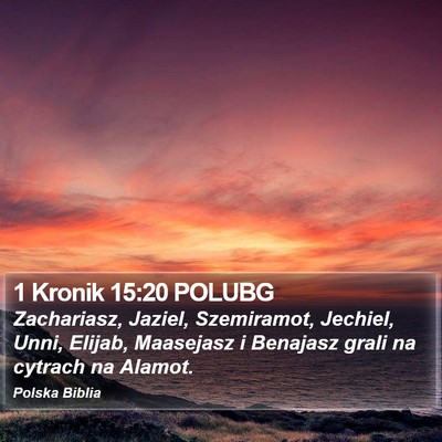 1 Kronik 15:20 POLUBG Bible Verse Image