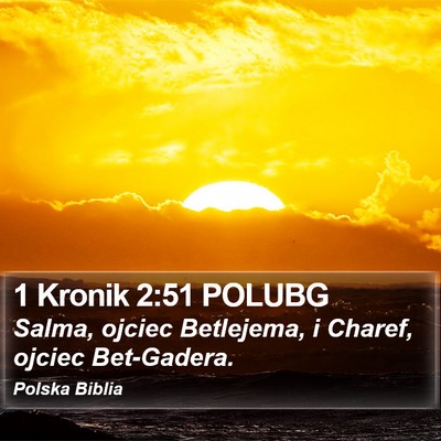 1 Kronik 2:51 POLUBG Bible Verse Image