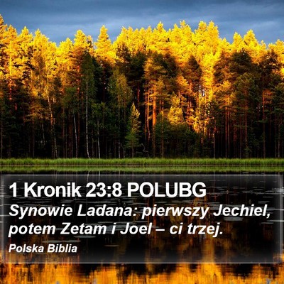 1 Kronik 23:8 POLUBG Bible Verse Image
