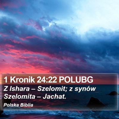 1 Kronik 24:22 POLUBG Bible Verse Image
