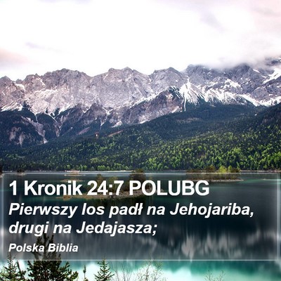1 Kronik 24:7 POLUBG Bible Verse Image