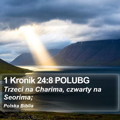 1 Kronik 24:8 POLUBG Bible Verse Image