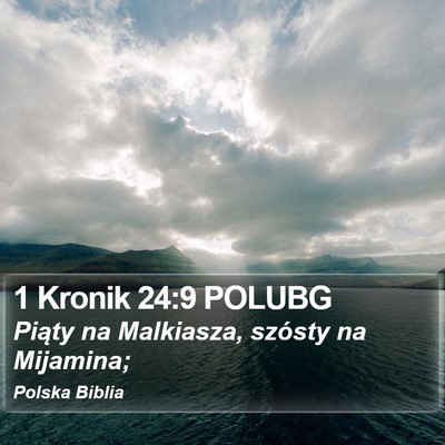 1 Kronik 24:9 POLUBG Bible Verse Image