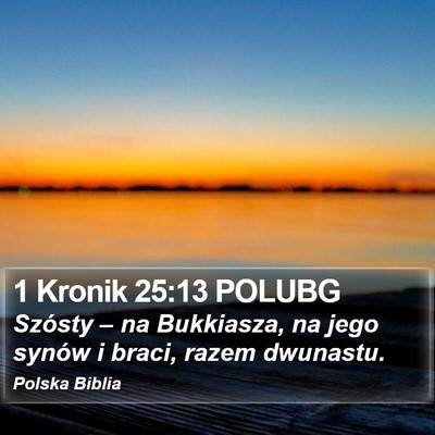 1 Kronik 25:13 POLUBG Bible Verse Image
