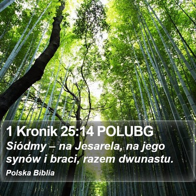 1 Kronik 25:14 POLUBG Bible Verse Image
