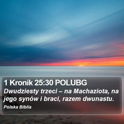 1 Kronik 25:30 POLUBG Bible Verse Image