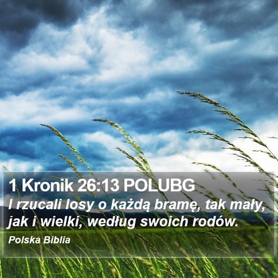 1 Kronik 26:13 POLUBG Bible Verse Image
