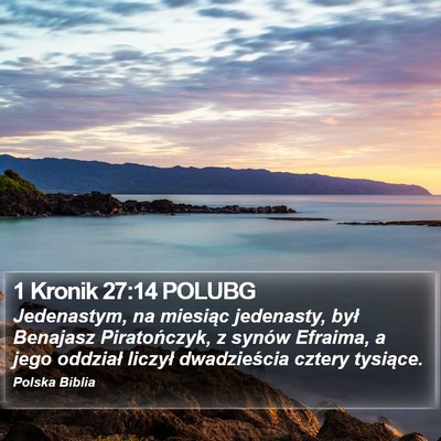 1 Kronik 27:14 POLUBG Bible Verse Image