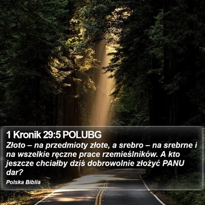1 Kronik 29:5 POLUBG Bible Verse Image