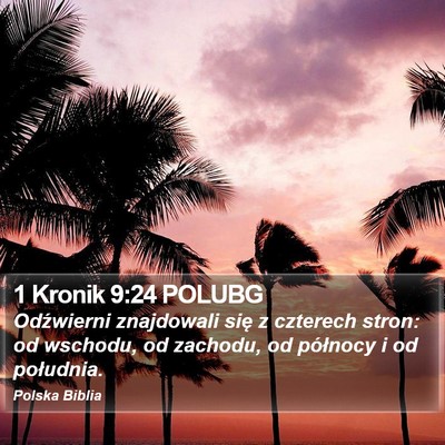 1 Kronik 9:24 POLUBG Bible Verse Image