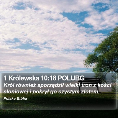 1 Królewska 10:18 POLUBG Bible Verse Image