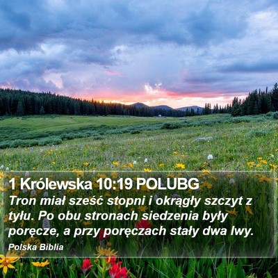 1 Królewska 10:19 POLUBG Bible Verse Image