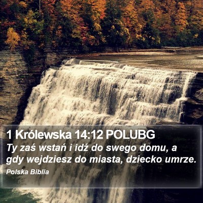 1 Królewska 14:12 POLUBG Bible Verse Image