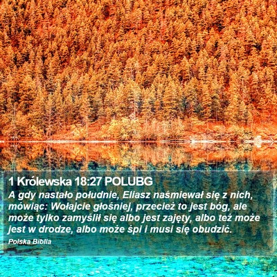 1 Królewska 18:27 POLUBG Bible Verse Image