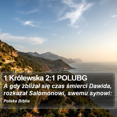 1 Królewska 2:1 POLUBG Bible Verse Image