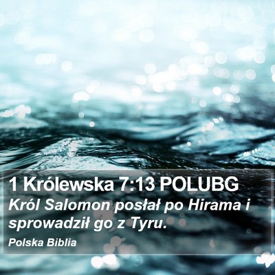 1 Królewska 7:13 POLUBG Bible Verse Image