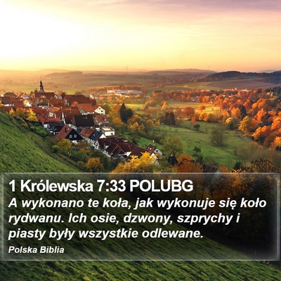 1 Królewska 7:33 POLUBG Bible Verse Image