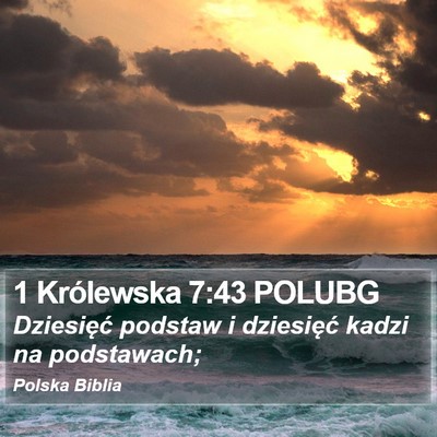 1 Królewska 7:43 POLUBG Bible Verse Image