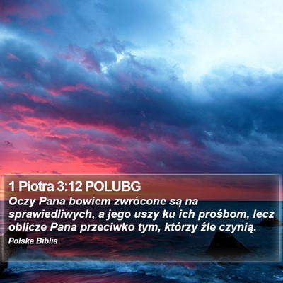 1 Piotra 3:12 POLUBG Bible Verse Image