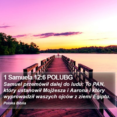 1 Samuela 12:6 POLUBG Bible Verse Image