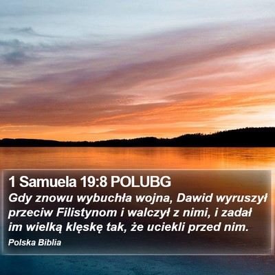 1 Samuela 19:8 POLUBG Bible Verse Image