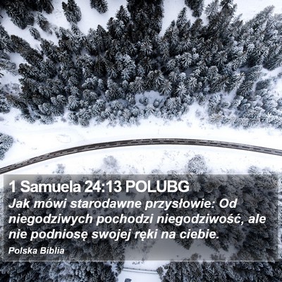1 Samuela 24:13 POLUBG Bible Verse Image