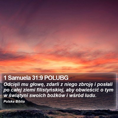 1 Samuela 31:9 POLUBG Bible Verse Image
