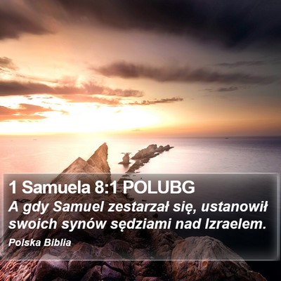 1 Samuela 8:1 POLUBG Bible Verse Image