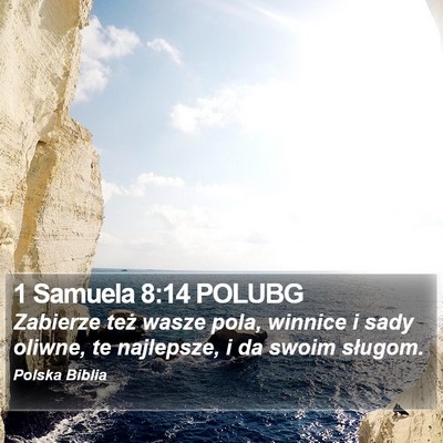 1 Samuela 8:14 POLUBG Bible Verse Image