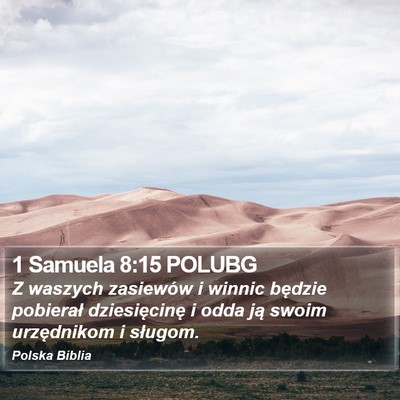 1 Samuela 8:15 POLUBG Bible Verse Image