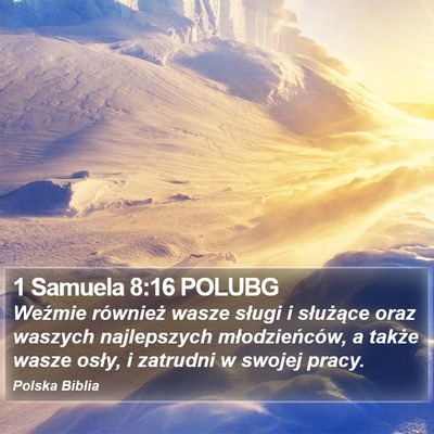 1 Samuela 8:16 POLUBG Bible Verse Image
