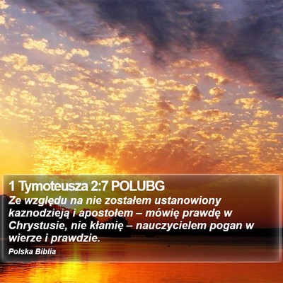 1 Tymoteusza 2:7 POLUBG Bible Verse Image