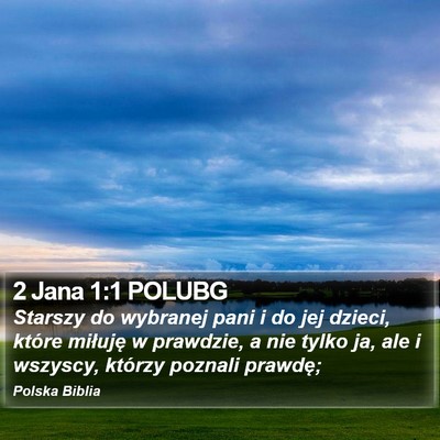 2 Jana 1:1 POLUBG Bible Verse Image