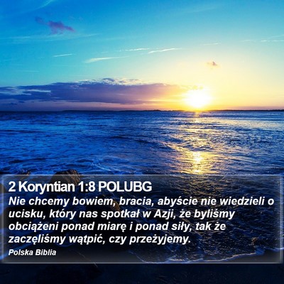 2 Koryntian 1:8 POLUBG Bible Verse Image
