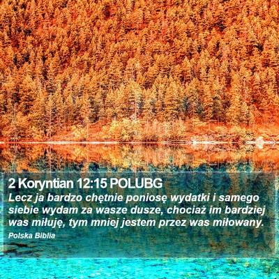 2 Koryntian 12:15 POLUBG Bible Verse Image