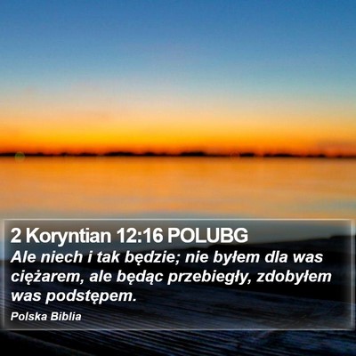 2 Koryntian 12:16 POLUBG Bible Verse Image