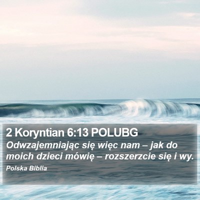 2 Koryntian 6:13 POLUBG Bible Verse Image