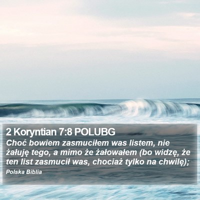 2 Koryntian 7:8 POLUBG Bible Verse Image