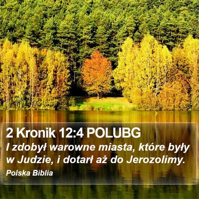 2 Kronik 12:4 POLUBG Bible Verse Image