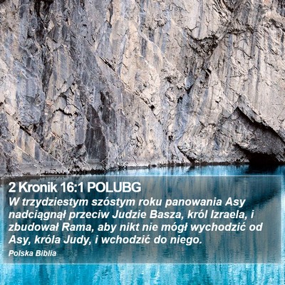 2 Kronik 16:1 POLUBG Bible Verse Image