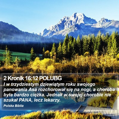 2 Kronik 16:12 POLUBG Bible Verse Image