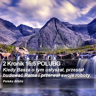 2 Kronik 16:5 POLUBG Bible Verse Image