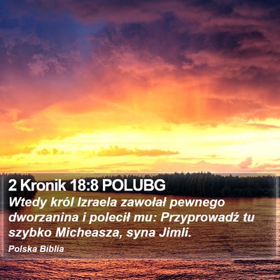 2 Kronik 18:8 POLUBG Bible Verse Image