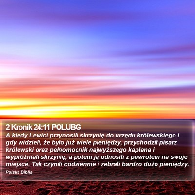 2 Kronik 24:11 POLUBG Bible Verse Image